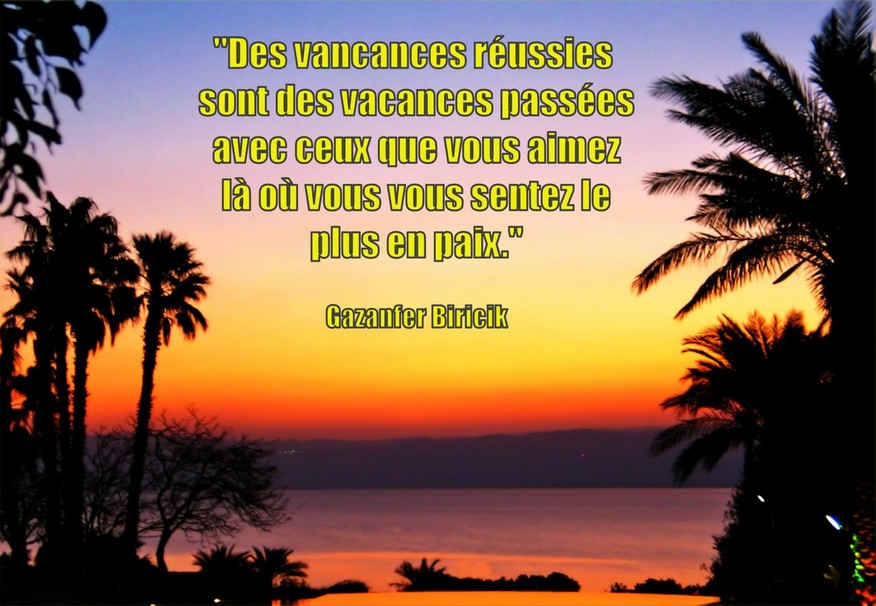 Bonne vacance a tous